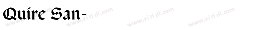 Quire San字体转换